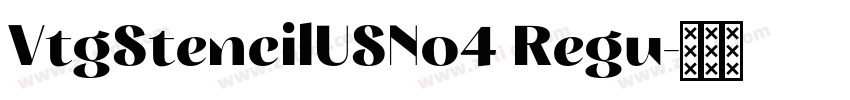 VtgStencilUSNo4 Regu字体转换